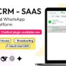 WhatsCRM  - Chatbot, Flow Builder, API Access, WhatsApp CRM SAAS System